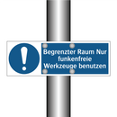 Begrenzter Raum Nur funkenfreie Werkzeuge benutzen