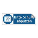 Bitte Schuhe abputzen