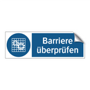 Barriere überprüfen