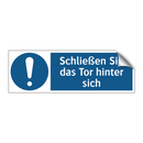 Schließen Sie das Tor hinter sich