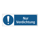 Nur Verdichtung