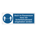 Auch im Pausenraum muss ein Sicherheitsabstand eingehalten werden.