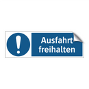 Ausfahrt freihalten