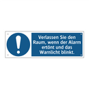 Verlassen Sie den Raum, wenn der Alarm ertönt und das Warnlicht blinkt.