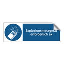 Explosionsmessgerät erforderlich ex