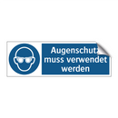 Augenschutz muss verwendet werden