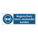 Augenschutz muss verwendet werden