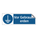 Vor Gebrauch erden