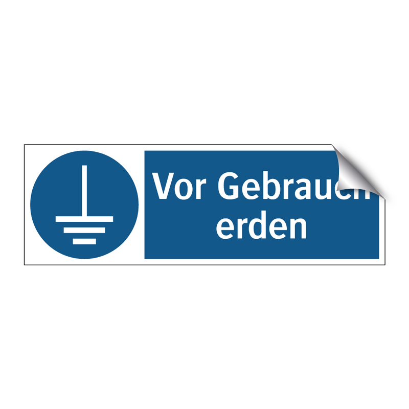 Vor Gebrauch erden