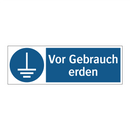 Vor Gebrauch erden