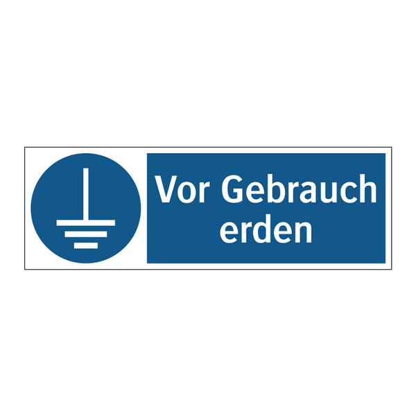 Vor Gebrauch erden
