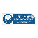 Kopf-, Augen- und Gehörschutz erforderlich