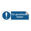 Tür geschlossen halten