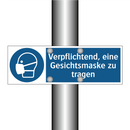 Verpflichtend, eine Gesichtsmaske zu tragen