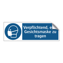 Verpflichtend, eine Gesichtsmaske zu tragen
