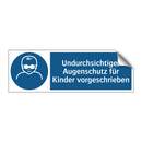 Undurchsichtiger Augenschutz für Kinder vorgeschrieben