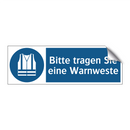 Bitte tragen Sie eine Warnweste