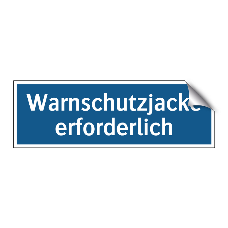 Warnschutzjacke erforderlich