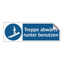 Treppe abwärts runter benutzen