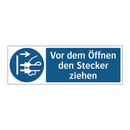 Vor dem Öffnen den Stecker ziehen