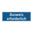 Ausweis erforderlich