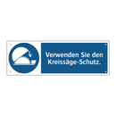 Verwenden Sie den Kreissäge-Schutz.