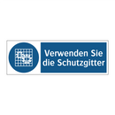 Verwenden Sie die Schutzgitter