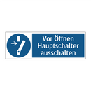 Vor Öffnen Hauptschalter ausschalten