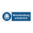 Warnkleidung erfoderlich
