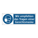 Wir empfehlen das Tragen einer Gesichtsmaske