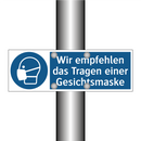 Wir empfehlen das Tragen einer Gesichtsmaske