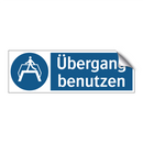 Übergang benutzen