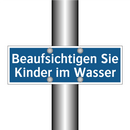 Beaufsichtigen Sie Kinder im Wasser