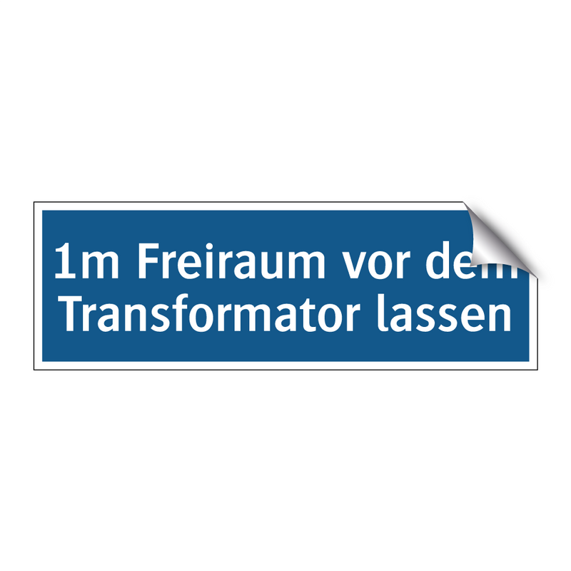 1m Freiraum vor dem Transformator lassen