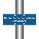 Ab hier Sicherheitsschuhe erforderlich