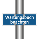 Wartungsbuch beachten