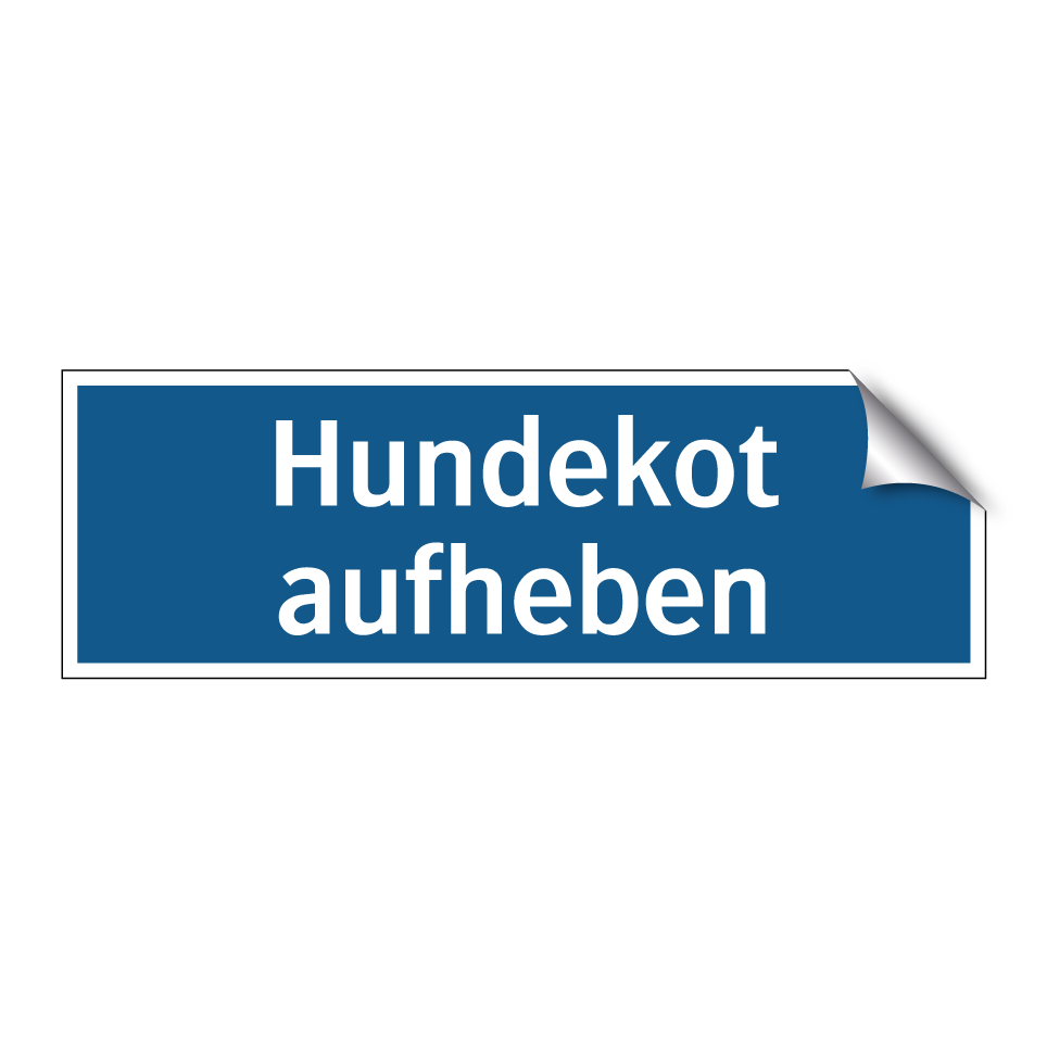 Kauf Hundekot aufheben schild | SignOnline