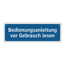 Bedienungsanleitung vor Gebrauch lesen