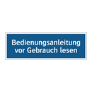 Bedienungsanleitung vor Gebrauch lesen