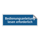 Bedienungsanleitung lesen erforderlich