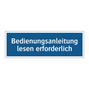 Bedienungsanleitung lesen erforderlich