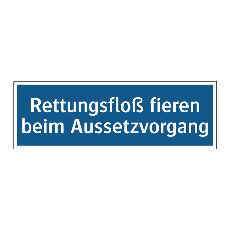 Rettungsfloß fieren beim Aussetzvorgang