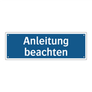 Anleitung beachten