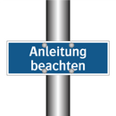Anleitung beachten