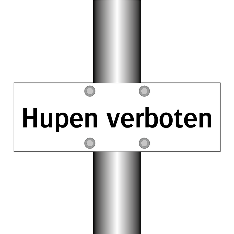 Hupen verboten