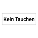 Kein Tauchen