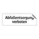 Abfallentsorgung verboten