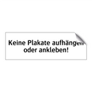 Keine Plakate aufhängen oder ankleben!