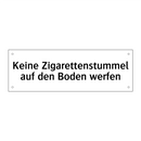 Keine Zigarettenstummel auf den Boden werfen