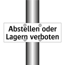 Abstellen oder Lagern verboten